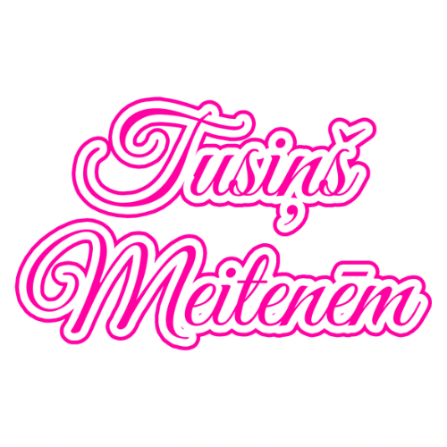 Tusiņš Meitenēm